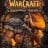 World of Warcraft: Warlords of Draenor / 魔兽世界：德拉诺之王