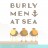 BURLY MEN AT SEA