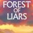 Forest Of Liars
