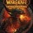 World of Warcraft: Cataclysm / 魔兽世界：大地的裂变
